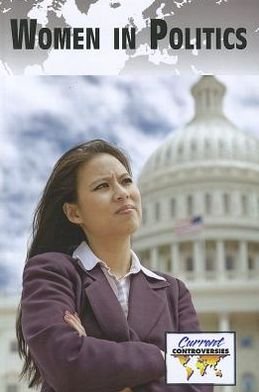 Cover for Debra A. Miller · Women in politics (Bok) (2012)
