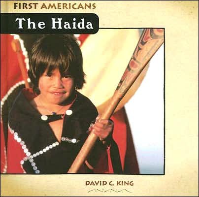 Cover for David C King · The Haida (Hardcover Book) (2006)