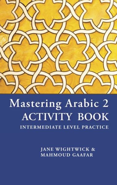 Cover for Mastering Arabic 2 Activity Book (Paperback Book) (2016)