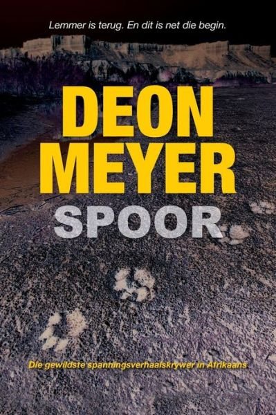 Cover for Deon Meyer · Spoor (Paperback Bog) [Afrikaans edition] (2010)