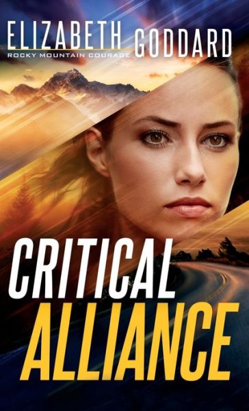 Cover for Elizabeth Goddard · Critical Alliance (Hardcover Book) (2022)