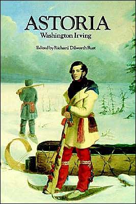 Cover for Washington Irving · Astoria, or Anecdotes of an Enterprize Beyond the Rocky Mountains (Taschenbuch) (1982)