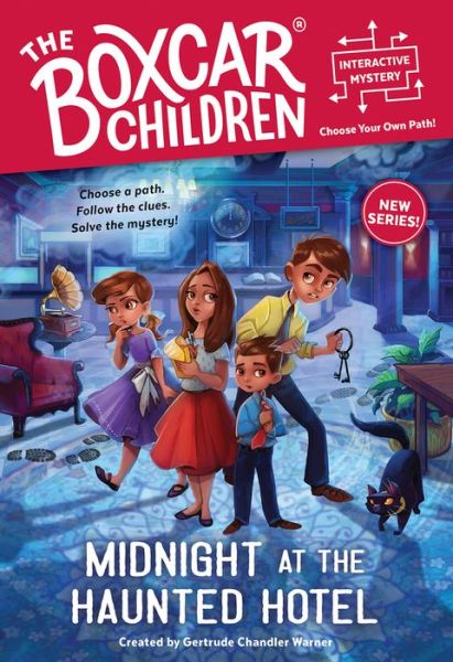 Cover for Gertrude Chandler Warner · Midnight at the Haunted Hotel - The Boxcar Children Interactive Mysteries (Pocketbok) (2018)