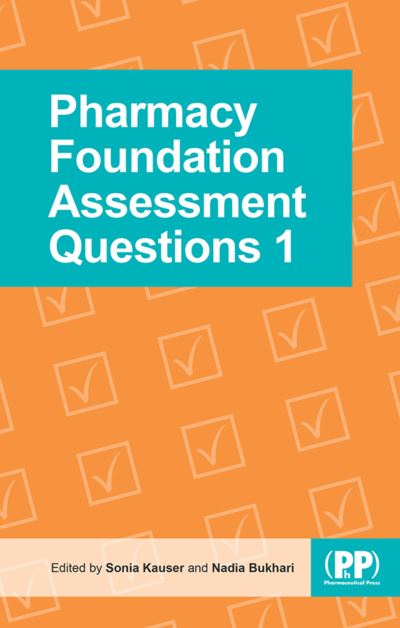 Cover for Nadia Bukhari · Pharmacy Foundation Assessment Questions 1 (Paperback Book) (2023)