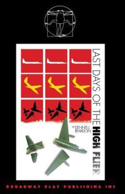 Cover for Dennis J Reardon · Last Days of the High Flier (Pocketbok) (2004)