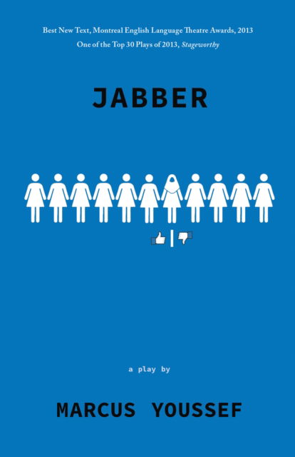 Jabber - Marcus Youssef - Books - Talonbooks - 9780889229501 - November 26, 2015