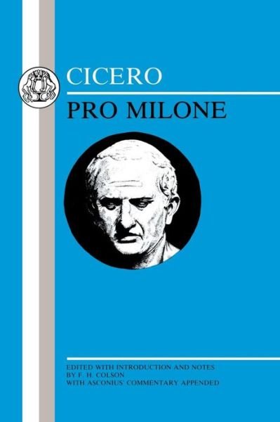 Cover for Marcus Tullius Cicero · Cicero: &quot;Pro Milone&quot; (Pocketbok) [New edition] (1991)
