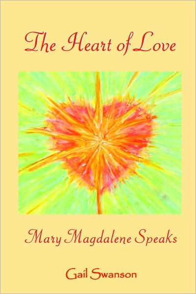 Cover for Swanson · The Heart of Love - Mary Magdalene Speaks (Paperback Book) (2000)