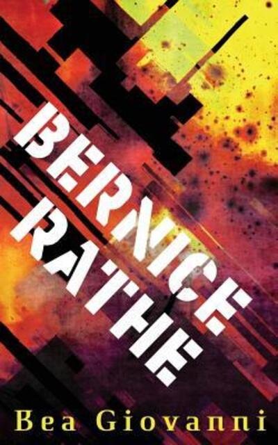 Cover for Bea Giovanni · Bernice Rathe (Paperback Book) (2016)