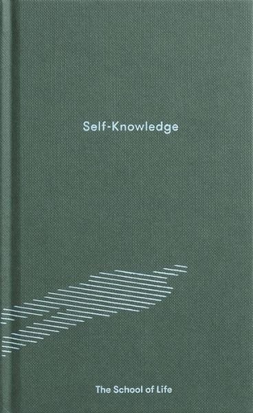 Cover for The School of Life · Self-Knowledge (Hardcover bog) (2017)