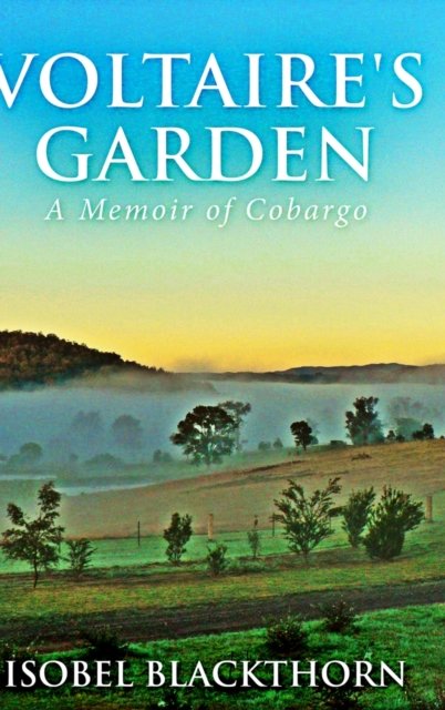 Cover for Isobel Blackthorn · Voltaire's Garden (Hardcover Book) (2021)