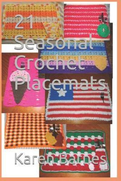 Cover for Karen Barnes · 21 Seasonal Crochet Placemats (Paperback Book) (2019)