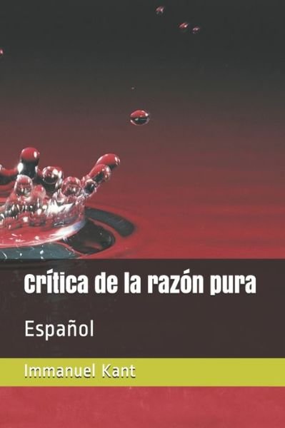 Cover for Immanuel Kant · Critica de la razon pura (Pocketbok) (2019)