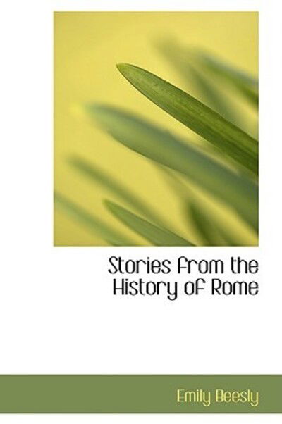 Cover for Emily Beesly · Stories from the History of Rome (Paperback Book) (2009)