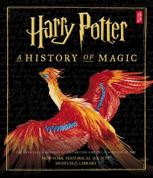 Cover for British Library · Harry Potter a History of Magic (Buch) (2018)