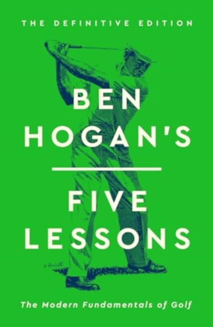 Cover for Ben Hogan · Ben Hogan's Five Lessons (Gebundenes Buch)