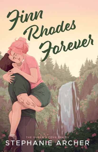 Finn Rhodes Forever: A Spicy Small Town Second Chance Romance (The Queen's Cove Series Book 4) - Stephanie Archer - Bøker - Orion Publishing Co - 9781398724501 - 4. april 2024