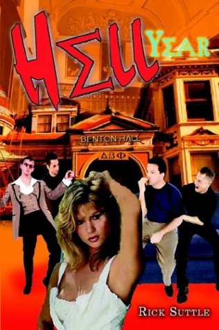 Cover for Rick Suttle · Hell Year (Hardcover Book) (2003)