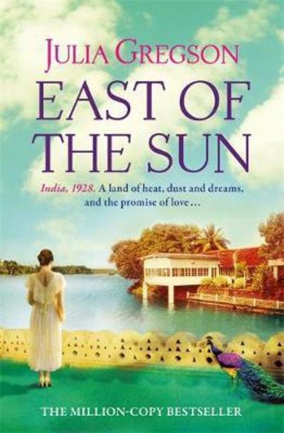 Cover for Julia Gregson · East of the Sun (Pocketbok) (2017)