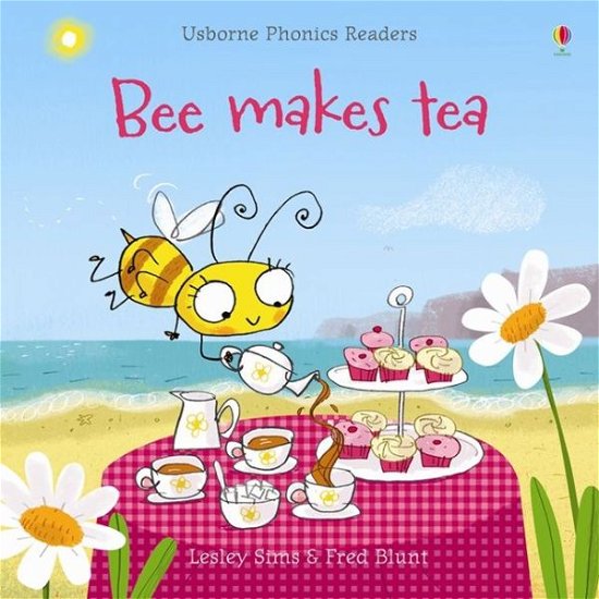 Cover for Lesley Sims · Bee Makes Tea - Phonics Readers (Paperback Book) (2013)