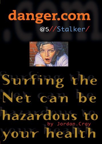 Stalker (Danger.com) - Jordan Cray - Livres - Simon Pulse - 9781416998501 - 11 mai 2009