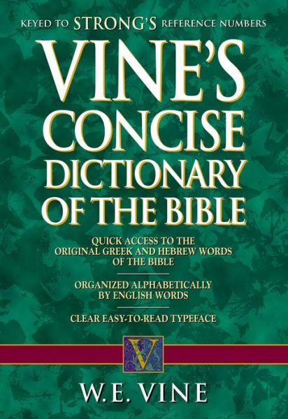 Cover for W. E. Vine · Vine's Concise Dictionary of Old and New Testament Words (Paperback Book) (2005)