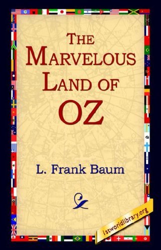 Cover for L. Frank Baum · The Marvelous Land of Oz (Innbunden bok) (2005)