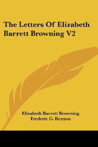Cover for Elizabeth Barrett Browning · The Letters of Elizabeth Barrett Browning V2 (Paperback Book) (2006)