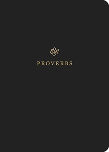 Cover for Esv · ESV Scripture Journal: Proverbs (Paperback) (Paperback Bog) (2019)