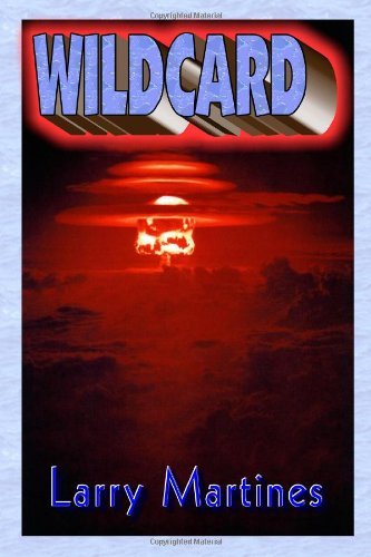 Cover for Larry Martines · Wildcard: the Cold War and Espionage in the Trident Submarine Program (Paperback Book) (2008)
