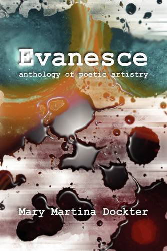 Cover for Mary Martina Dockter · Evanesce (Hardcover Book) (2009)