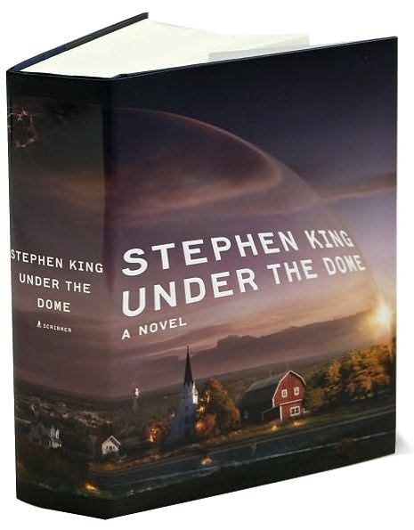 Cover for Stephen King · Under the Dome: a Novel (Gebundenes Buch) (2009)