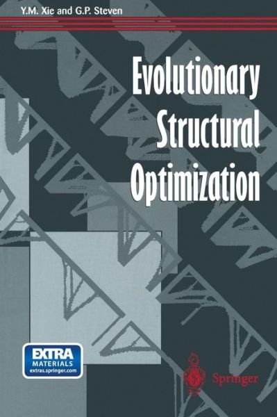 Cover for Yi Min Xie · Evolutionary Structural Optimization (Pocketbok) [Softcover Reprint of the Original 1st Ed. 1997 edition] (2014)