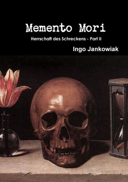 Cover for Ingo Jankowiak · Memento Mori (Paperback Book) (2011)