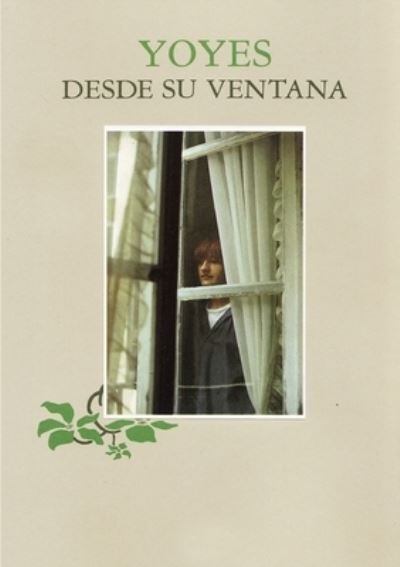 Cover for Elixabete Garmendia Lasa · Yoyes - Desde Su Ventana - (Bog) (2011)