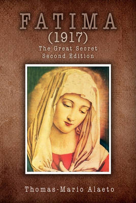 Cover for Thomas-Mario Alaeto · Fatima (1917) (Paperback Book) (2010)
