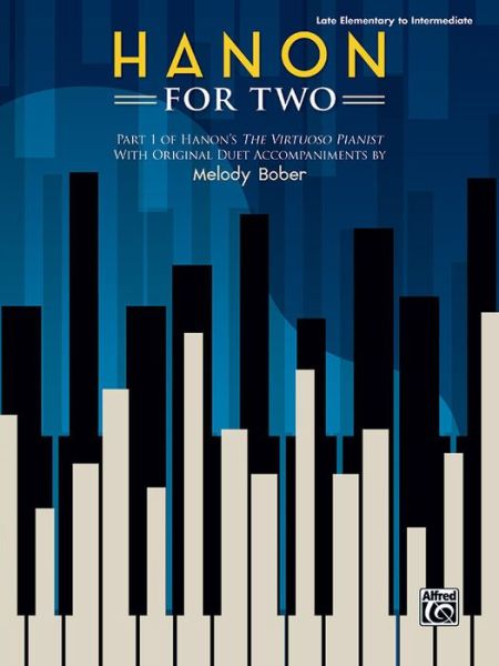 Cover for Melody Bober · Hanon for Two (Paperback Book) (2017)