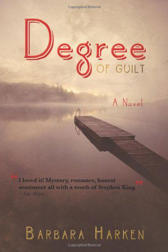 Cover for Barbara Harken · Degree of Guilt (Paperback Book) (2013)