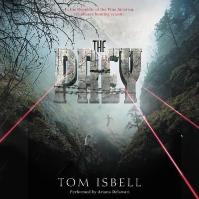 Cover for Tom Isbell · The Prey Lib/E (CD) (2015)