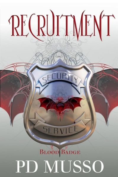 Cover for P D Musso · Recruitment (Paperback Book) (2013)