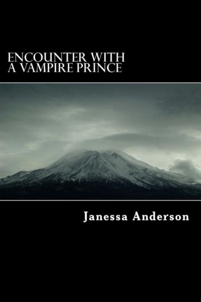 Cover for Janessa Anderson · Encounter with a Vampire Prince (Crimson and Lace) (Pocketbok) (2013)