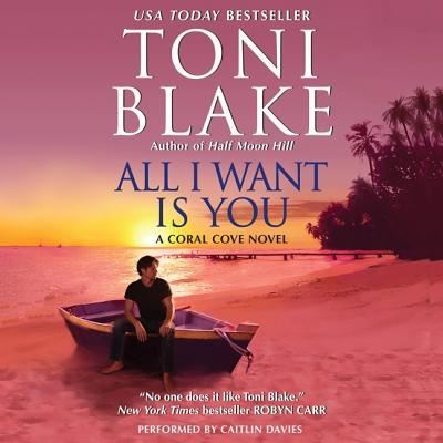 Cover for Toni Blake · All I Want Is You (CD) (2014)