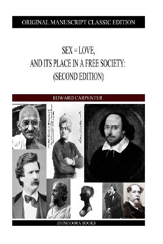 Cover for Edward Carpenter · Sex = Love, and Its Place in a Free Society: (Pocketbok) [Second, 2 edition] (2013)