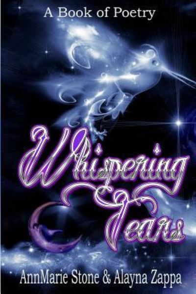 Cover for Annmarie Stone · Whispering Tears: a Book of Poetry (Paperback Book) (2013)