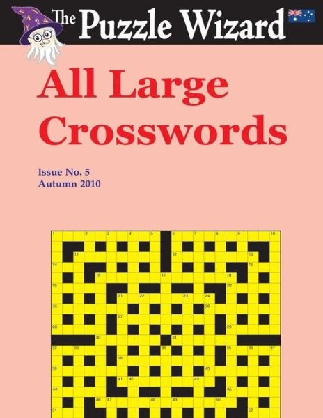 Cover for The Puzzle Wizard · All Large Crosswords No. 5 (Taschenbuch) (2014)