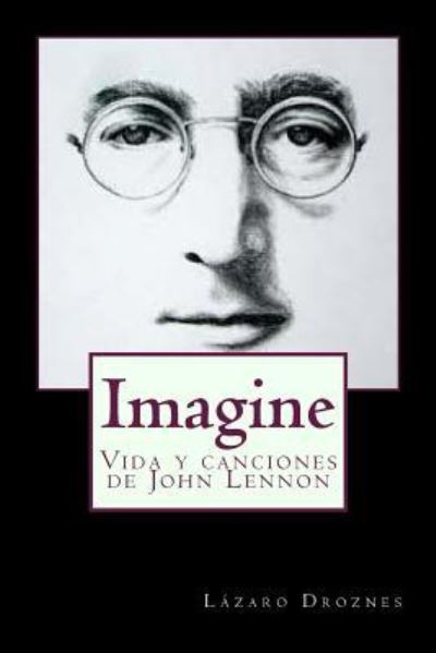 Cover for Lazaro Droznes · Imagine (Paperback Book) (2012)