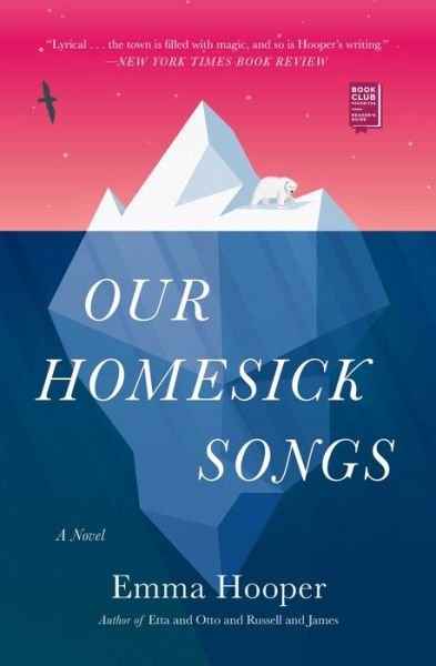 Cover for Emma Hooper · Our Homesick Songs (Pocketbok) [First Simon &amp; Schuster hardcover edition. edition] (2019)