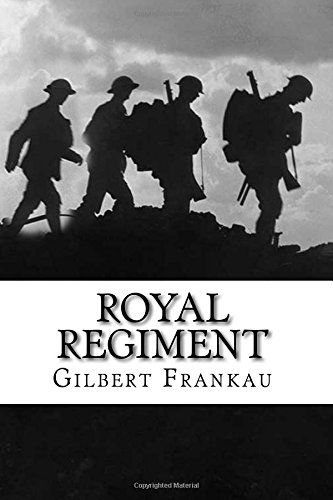 Cover for Gilbert Frankau · Royal Regiment (Paperback Book) (2014)