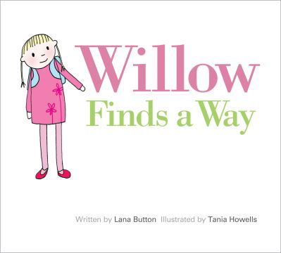 Cover for Lana Button · Willow Finds a Way (N/A) (2020)