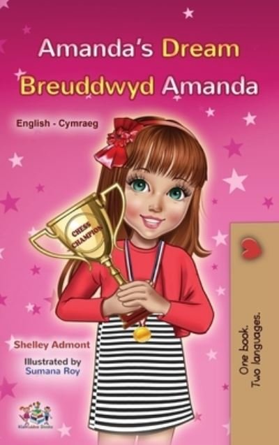 Cover for Shelley Admont · Amanda's Dream (English Welsh Bilingual Book for Children) (Bok) (2023)